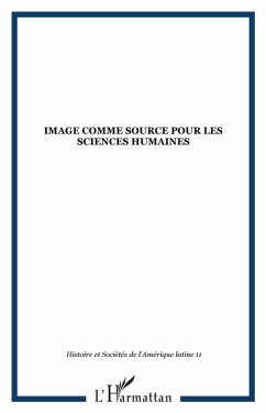 IMAGE COMME SOURCE POUR LES SCIENCES HUMAINES (eBook, PDF)