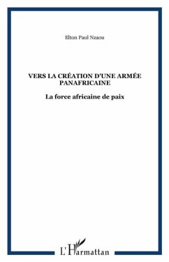 Vers la creation d'une armee panafricain (eBook, PDF)