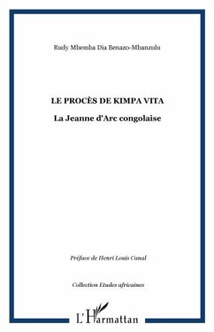 Proces de kimpa vita: la jeanne d'arc co (eBook, PDF)