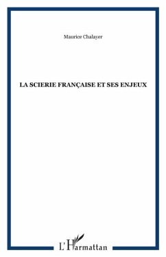 Cover Scierie francaise et ses enjeux la (eBook, PDF)
