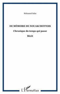 De memoire de nouakchottois (eBook, PDF) - Baba Elemine Ould Mohamed
