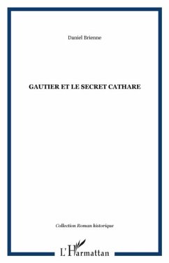 Gautier et le secret cathare (eBook, PDF)