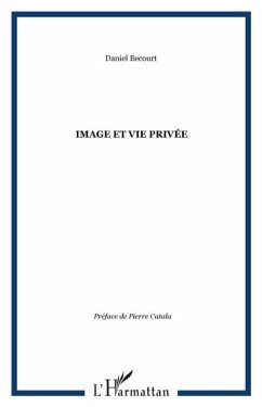 Image et vie privee (eBook, PDF) Image et vie privee (eBook, PDF)