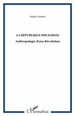 Republique des sables - anthropologie d' (eBook, PDF) Republique des sables - anthropologie d' (eBook, PDF)