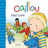 Caillou: Day Care (eBook, ePUB)
