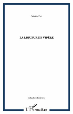 Liqueur de vipere (eBook, PDF)