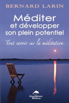 Cover Mediter et developper son plein potentiel (eBook, PDF)