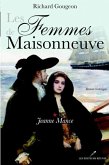 Les Femmes de Maisonneuve 1 : Jeanne Mance (eBook, PDF)