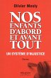 Nos enfants d'abord et avant tout... - Bild 1