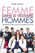 Une femme dans le vestiaire des hommes... - Bild 1