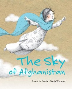 The Sky of Afghanistan (eBook, ePUB) - Eulate, Ana