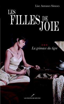 Cover Les filles de joie 03 : La grimace du tigre (eBook, ePUB)