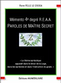 Memento 4e degre REAA Paroles de maitre secret (eBook, ePUB)