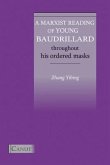 A Marxist Reading of Young Baudrillard (eBook, ePUB)