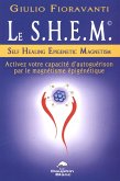 Le S.H.E.M. (eBook, ePUB)