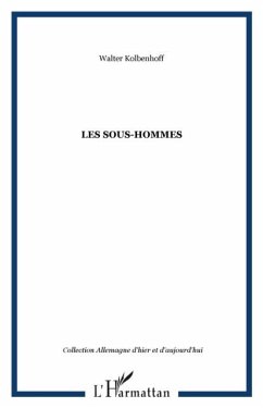 LES SOUS-HOMMES (eBook, PDF) - Walter Kolbenhoff