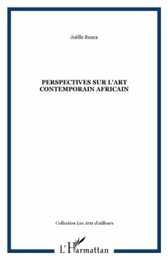 PERSPECTIVES SUR L'ART CONTEMPORAIN AFRICAIN (eBook, PDF)