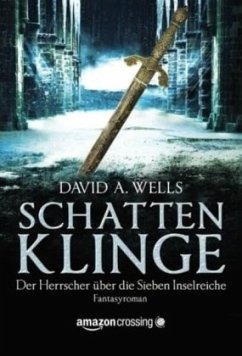 Schattenklinge - Wells, David A.