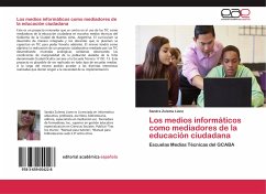 Los medios informáticos como mediadores de la educación ciudadana - Lione, Sandra Zulema