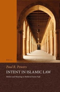 Intent in Islamic Law - Powers, Paul