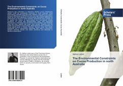 The Environmental Constraints on Cocoa Production in North Australia - Leibel, Nathan