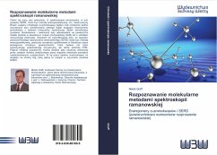 Cover Rozpoznawanie molekularne metodami spektroskopii ramanowskiej