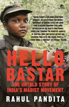 Hello, Bastar - Pandita, Rahul