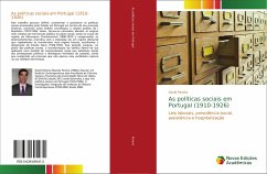 As políticas sociais em Portugal (1910-1926) - Pereira, David