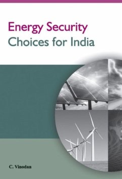 Energy Security Choices for India - Vinodan, C.