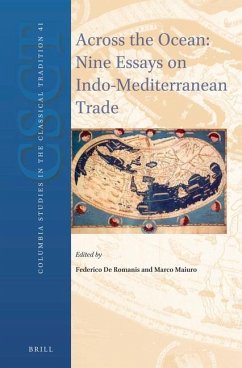 Across the Ocean: Nine Essays on Indo-Mediterranean Trade