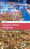 Shanghai Literary Imaginings