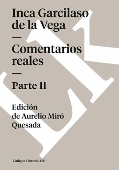 Comentarios reales - Vega, Inca Garcilaso De La