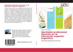 Identidad profesional docente en la educación superior argentina - Noriega, Jaquelina Edith