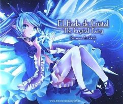 El hada de cristal = The crystal fairy - Kenneos