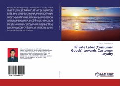 Private Label (Consumer Goods) towards Customer Loyalty