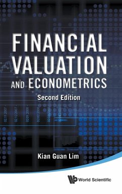 Financial Valuation and Econometrics (2nd Edition) - Lim, Kian Guan