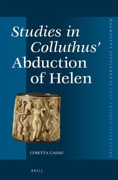 Studies in Colluthus' Abduction of Helen - Cadau, Cosetta
