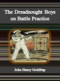 The Dreadnought Boys on Battle Practice (eBook, ePUB)