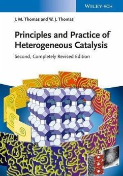 Principles and Practice of Heterogeneous Catalysis (eBook, PDF) - Thomas, John M.; Thomas, W. J.