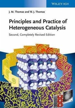 Principles and Practice of Heterogeneous Catalysis (eBook, PDF) - Thomas, John Meurig; Thomas, W. John