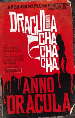 Anno Dracula - Dracula Cha Cha Cha (eBook, ePUB) - Newman, Kim