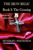 Iron Relic Book I: The Crossing (eBook, ePUB)