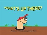 What's Up There? (eBook, ePUB)