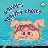 Poppy's Healthy Choice (eBook, ePUB)