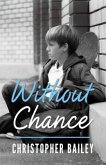 Without Chance (eBook, ePUB)