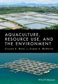 Aquaculture, Resource Use, and the Environment (eBook, ePUB)