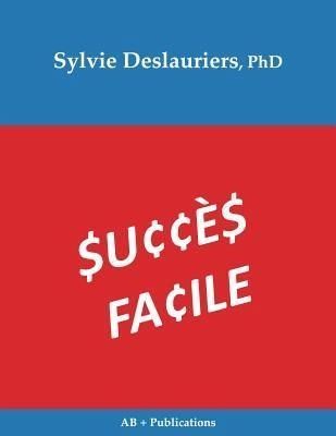 Succes Facile (eBook, ePUB)