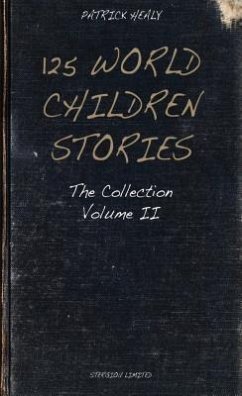 125 World Children Stories (eBook, ePUB) - Healy, Patrick