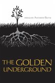 Golden Underground (eBook, ePUB) Golden Underground (eBook, ePUB)