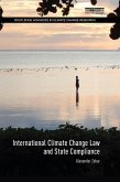 International Climate Change Law and State Compliance (eBook, PDF)